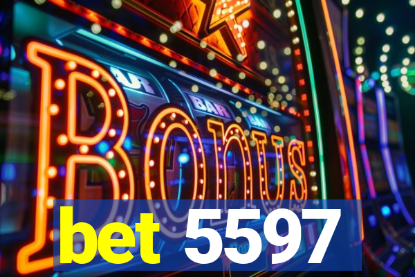 bet 5597